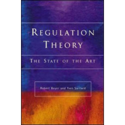 Regulation Theory Regulation Theory