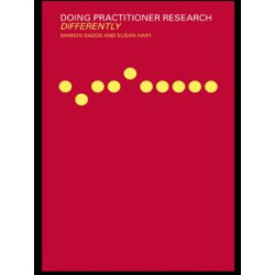 Doing Practitioner Research Differently Doing Practitioner Research Differently