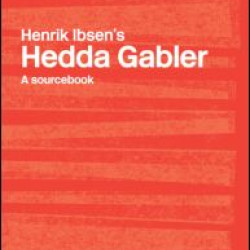 Henrik Ibsen's Hedda Gabler