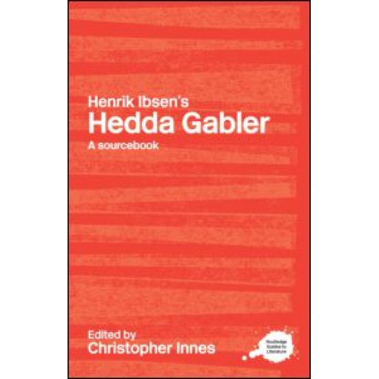 Henrik Ibsen's Hedda Gabler