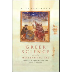 Greek Science of the Hellenistic Era Greek Science of the Hellenistic Era