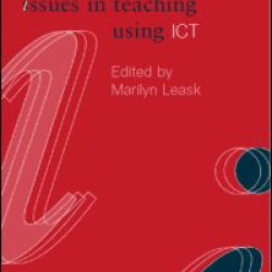 Issues in Teaching Using ICT Issues in Teaching Using ICT