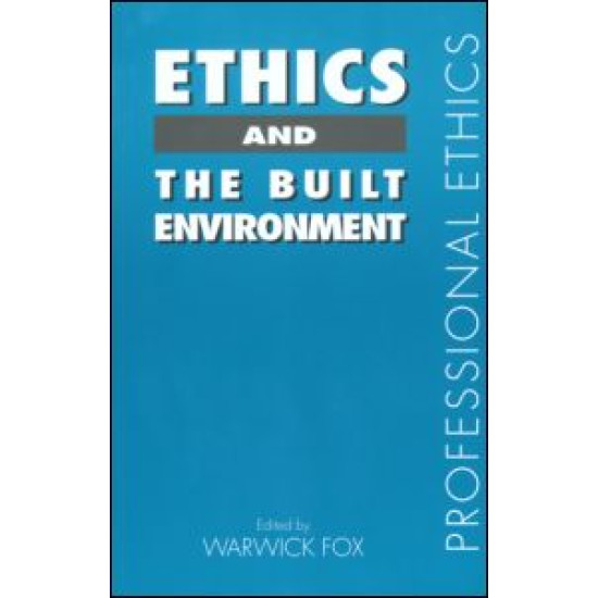 Ethics and the Built Environment