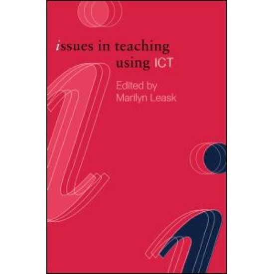 Issues in Teaching Using ICT