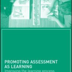 Promoting Assessment as Learning