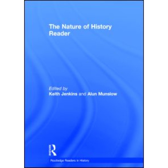 The Nature of History Reader