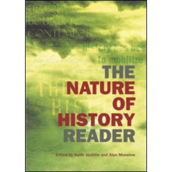 The Nature of History Reader