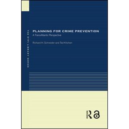 Planning for Crime Prevention