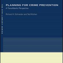 Planning for Crime Prevention Planning for Crime Prevention