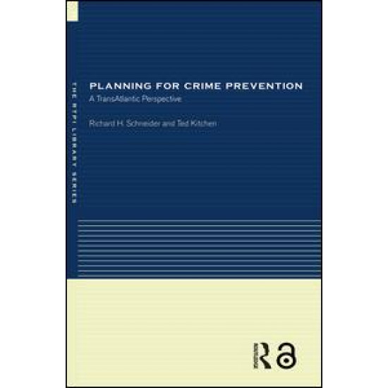 Planning for Crime Prevention