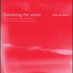Delivering the Vision Delivering the Vision