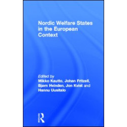 Nordic Welfare States in the European Context