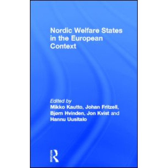 Nordic Welfare States in the European Context