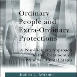 Ordinary People and Extra-ordinary Protections Ordinary People and Extra-ordinary Protections