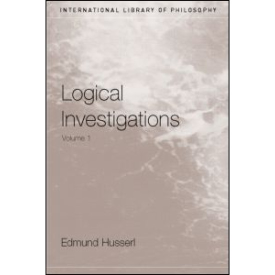 Logical Investigations Volume 1