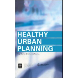 Healthy Urban Planning Healthy Urban Planning
