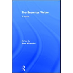 The Essential Weber The Essential Weber