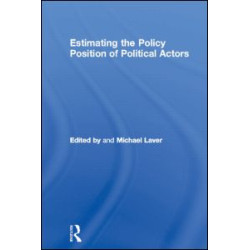 Estimating the Policy Position of Political Actors Estimating the Policy Position of Political Actors