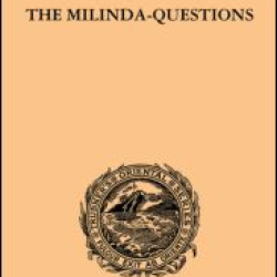 The Milinda-Questions The Milinda-Questions