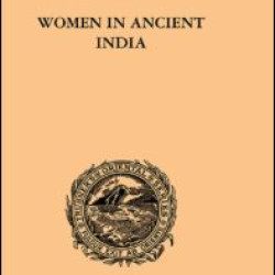 Women in Ancient India Women in Ancient India