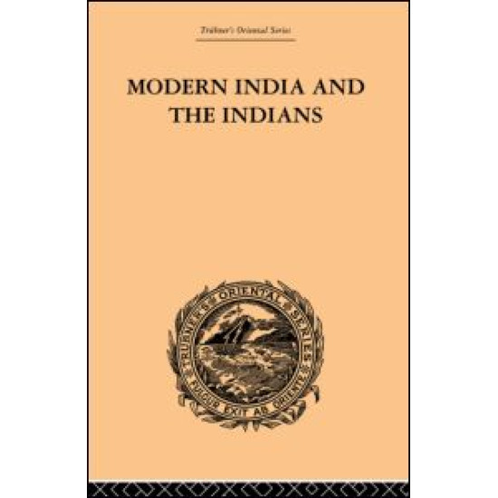 Modern India and the Indians