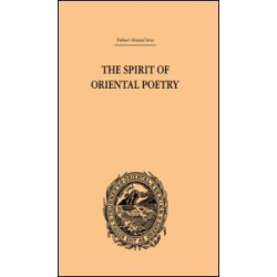 The Spirit of Oriental Poetry The Spirit of Oriental Poetry