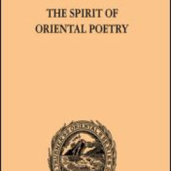 The Spirit of Oriental Poetry The Spirit of Oriental Poetry