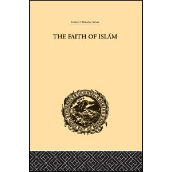 The Faith of Islam