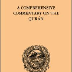 A Comprehensive Commentary on the Quran A Comprehensive Commentary on the Quran