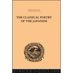 The Classical Poetry of the Japanese