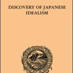 Discovery of Japanese Idealism Discovery of Japanese Idealism