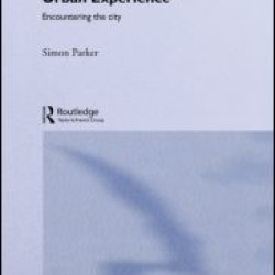 Urban Theory and the Urban Experience Urban Theory and the Urban Experience