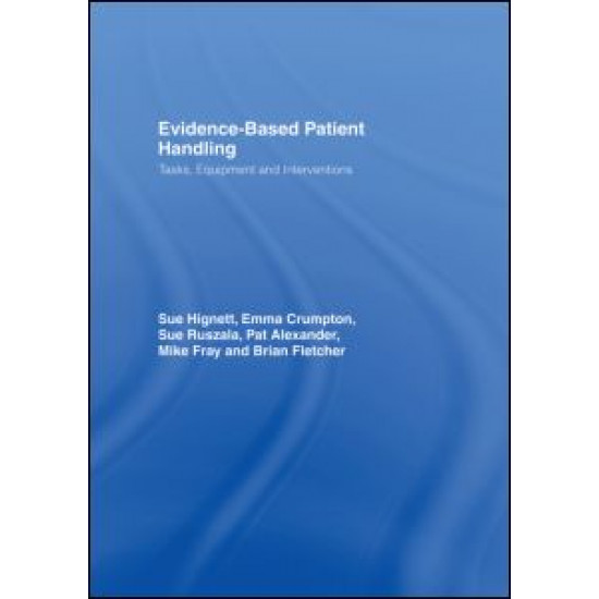 Evidence-Based Patient Handling