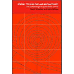 Spatial Technology and Archaeology