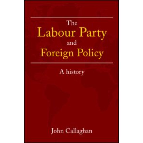 The Labour Party and Foreign Policy