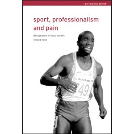 Sport, Professionalism and Pain