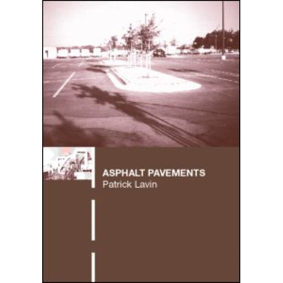 Asphalt Pavements Asphalt Pavements
