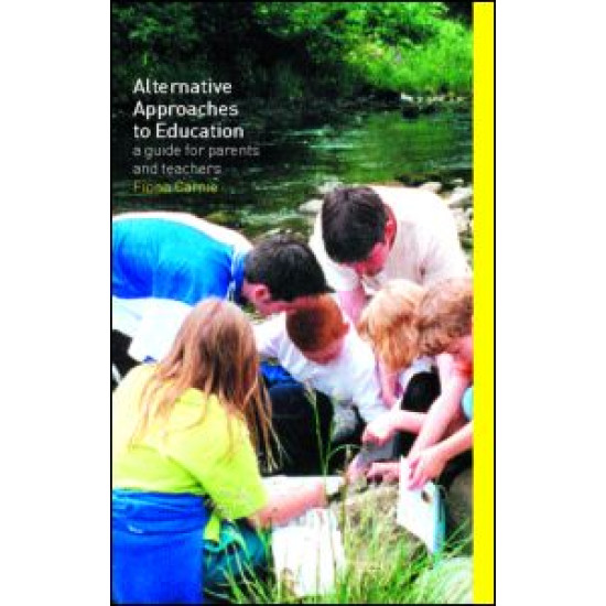 Alternative Approaches to Education Alternative Approaches to Education