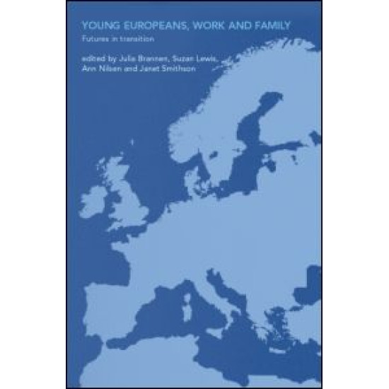 Young Europeans, Work and Family