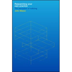 Researching Your Own Practice
