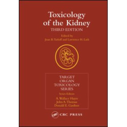 Toxicology of the Kidney Toxicology of the Kidney