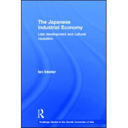 The Japanese Industrial Economy The Japanese Industrial Economy