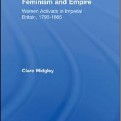 Feminism and Empire Feminism and Empire