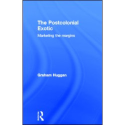 The Postcolonial Exotic