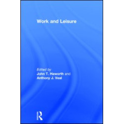 Work and Leisure Work and Leisure