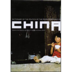 Dictionary of the Politics of the People's Republic of China Dictionary of the Politics of the People's Republic of China