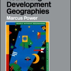 Rethinking Development Geographies Rethinking Development Geographies