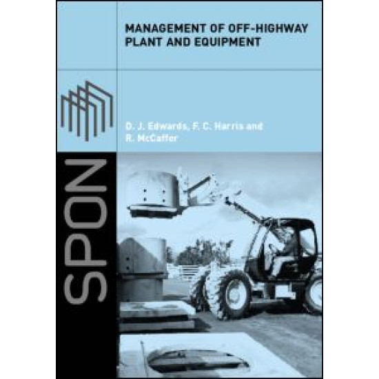 Management of Off-Highway Plant and Equipment