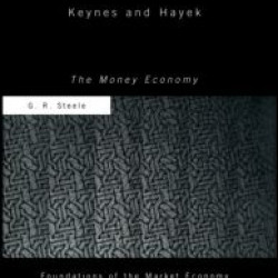 Keynes and Hayek Keynes and Hayek