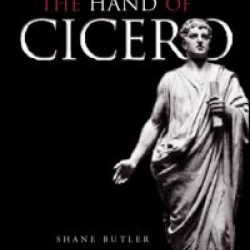 The Hand of Cicero The Hand of Cicero